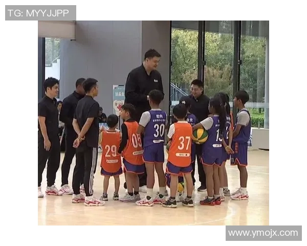 姚明篮球中心：助力青少年篮球梦想的摇篮与发展平台
